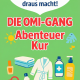 Band 2 Die Omi-Gang Abenteuer Kur - Taschenbuch für Erwachsene Vier Freundinnen, die beweise: Kur ist, was man draus macht! Humor im Alltag!